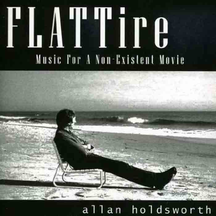 AllanHoldsworth Flattire