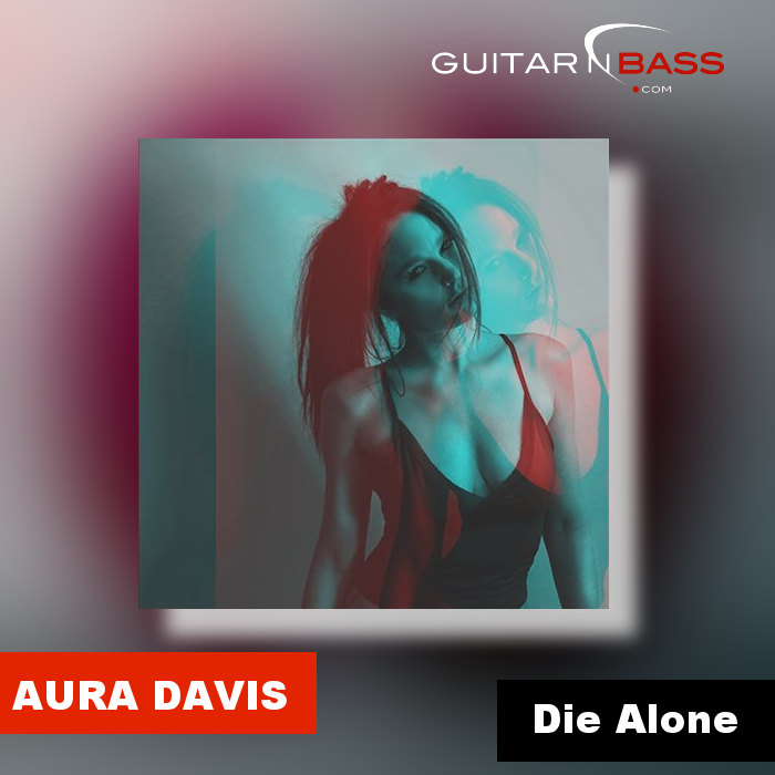 AURA DAVIS Die Alone